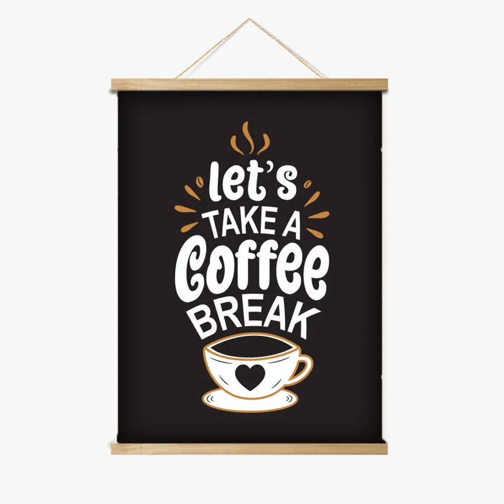 Wall hanging banner with 'let's TAKE A Coffee BREAK' text and coffee cup illustration